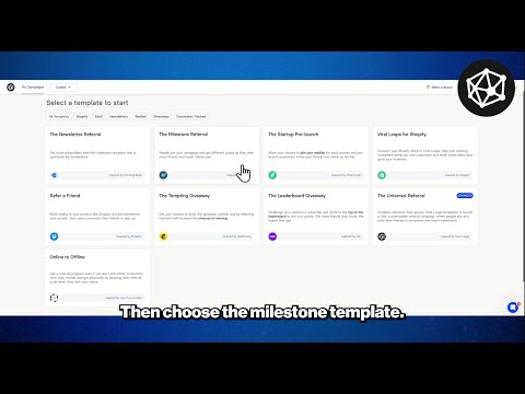 The Milestone Referral Campaign Template Tutorial