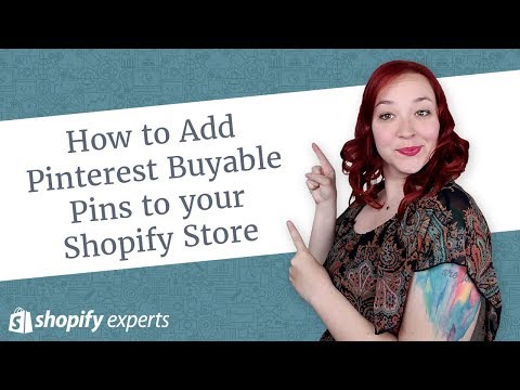 How to Add Pinterest Buyable Pins to your Shopify Store