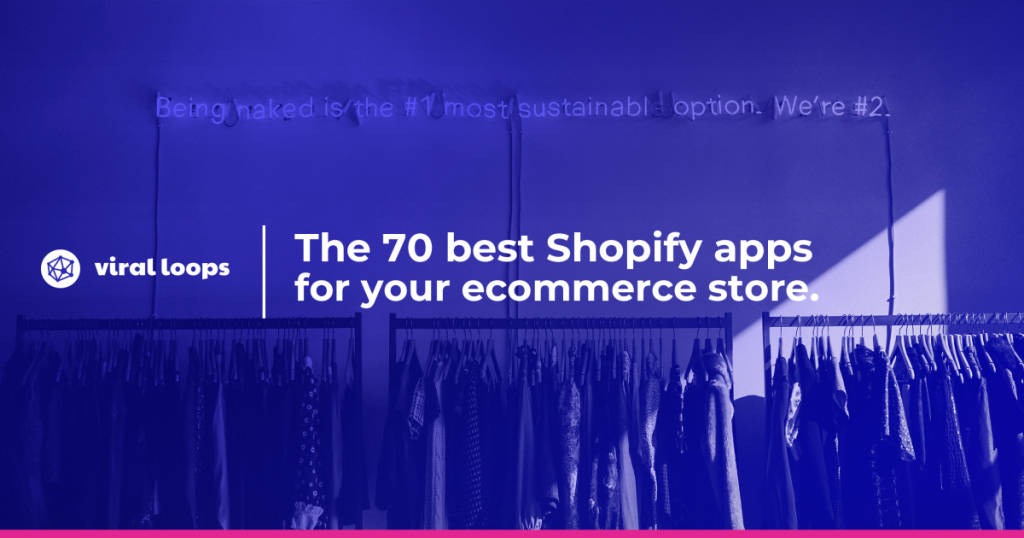 The 70 best Shopify apps for your ecommerce store