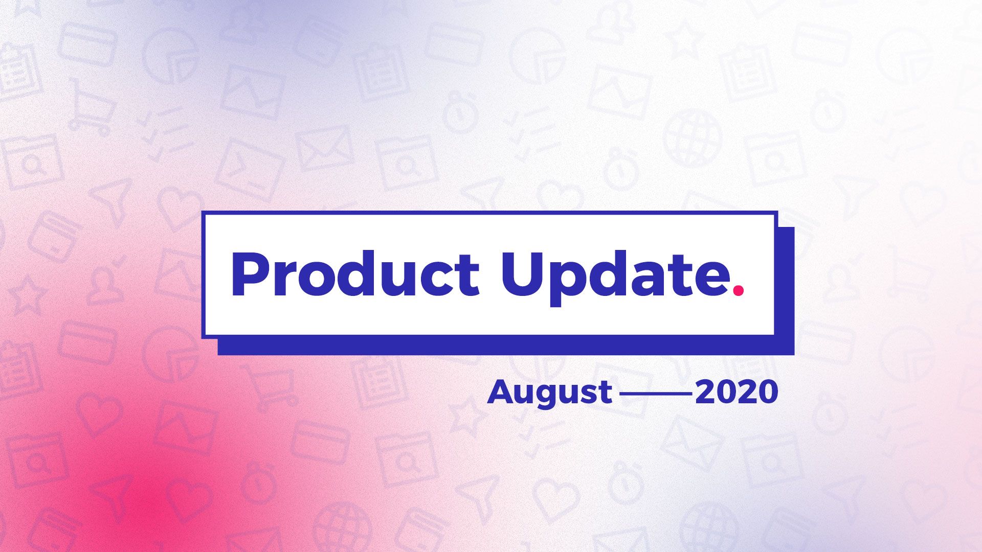 Viral Loops Product Update August 2020