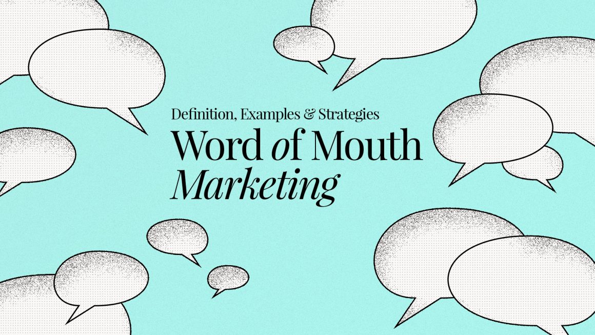 word of mouth marketing strategy case study