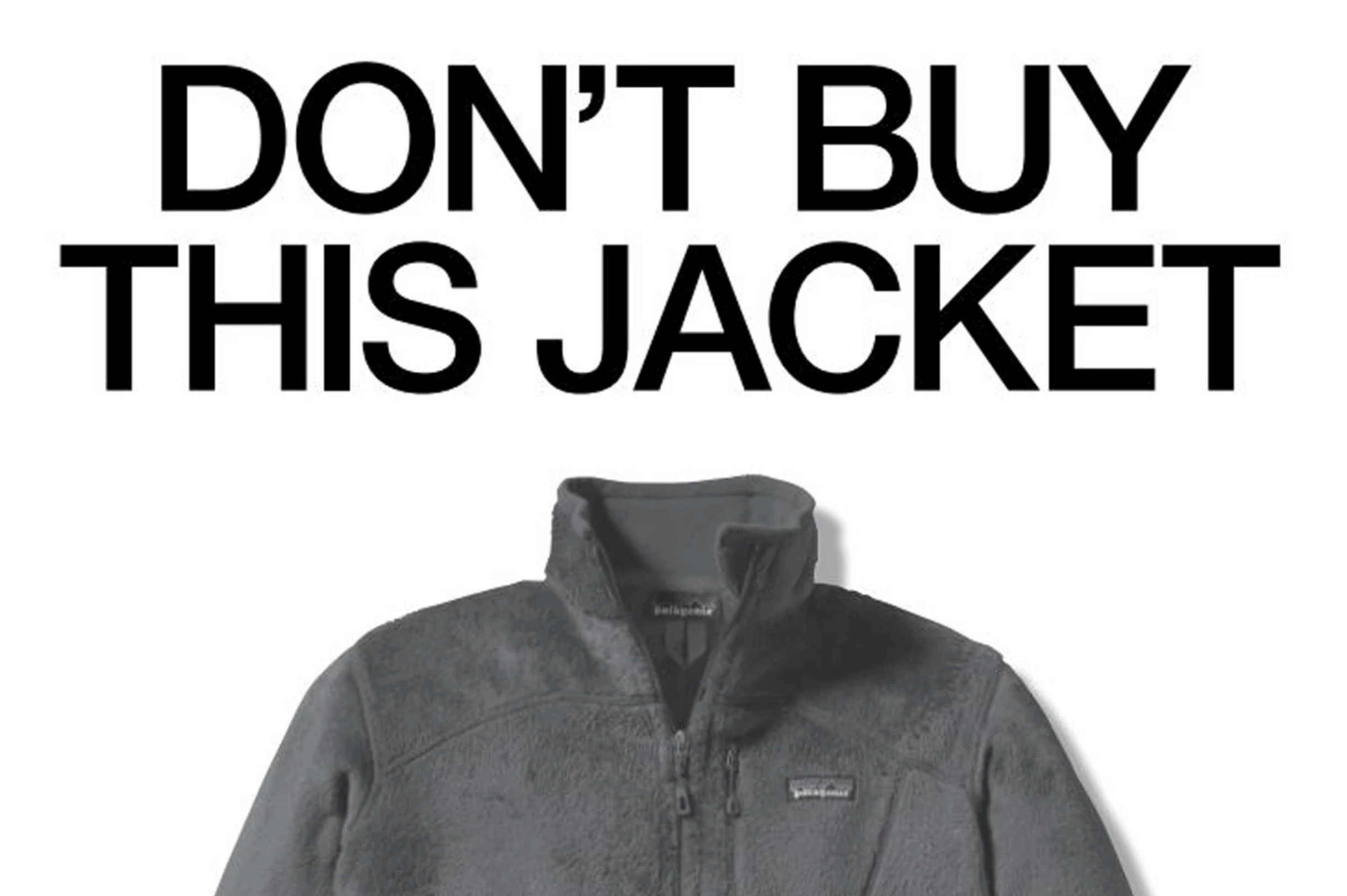 Patagonia Don_t Buy This Jacket