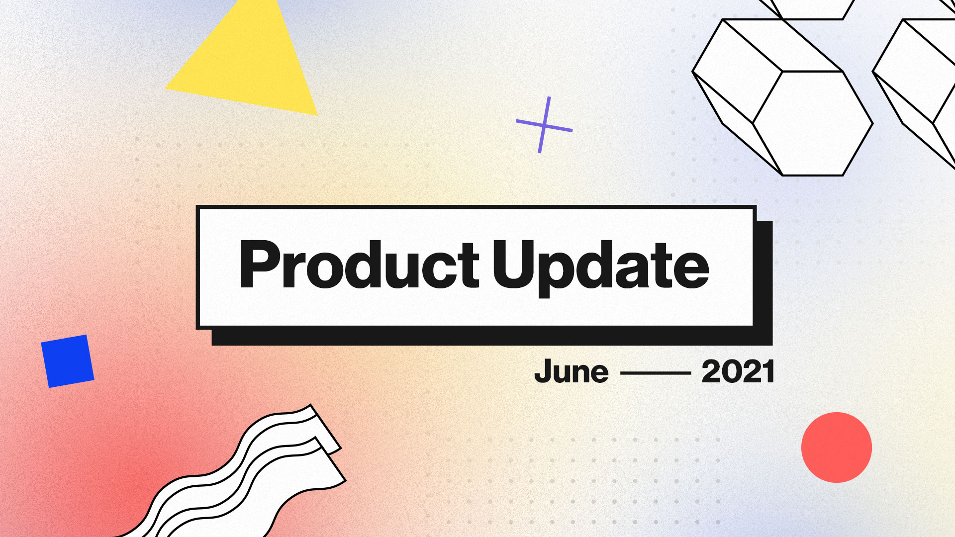 Viral Loops Product Update: What’s New From June