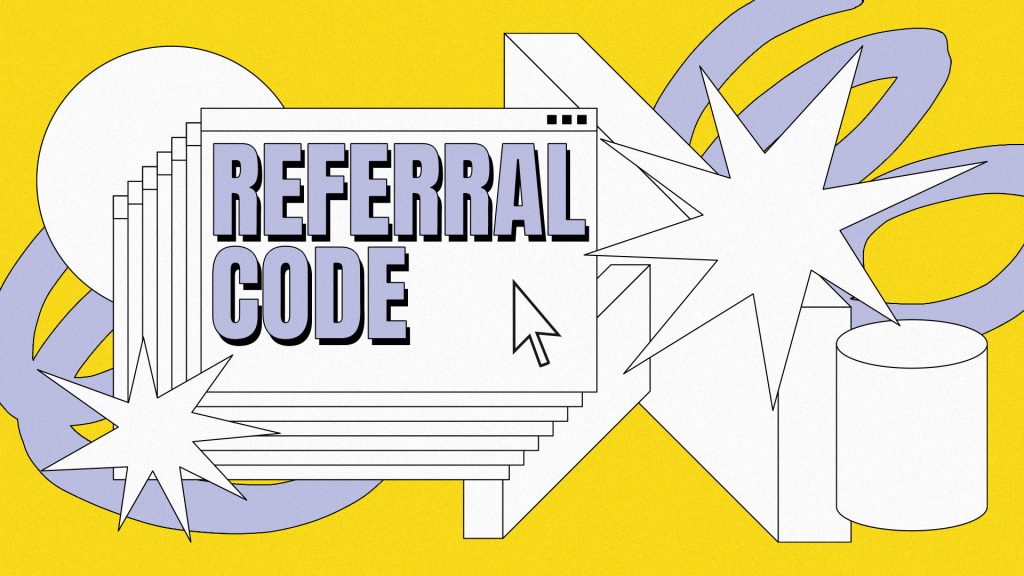 What is a Referral Code & How it Works (& Great Examples) Inside