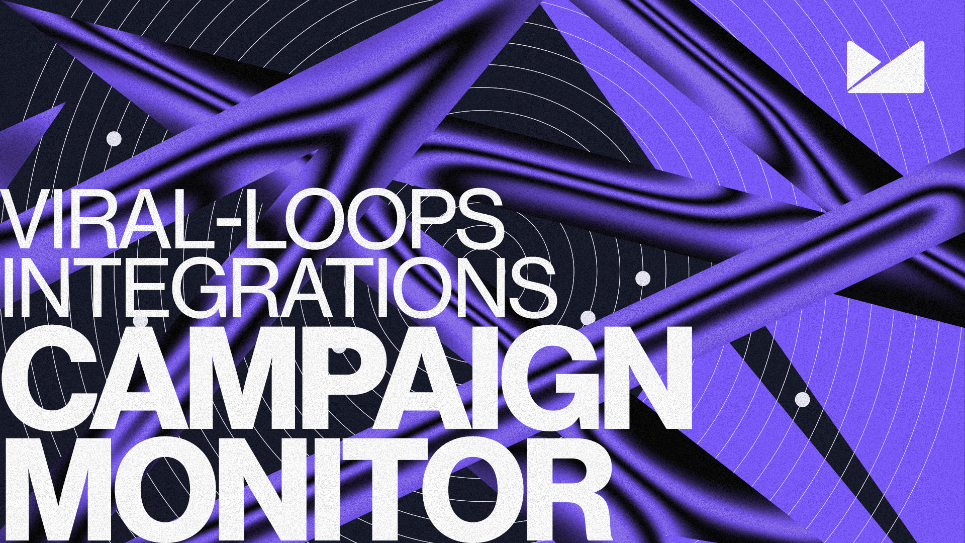 Campaign Monitor Viral Loops Integration