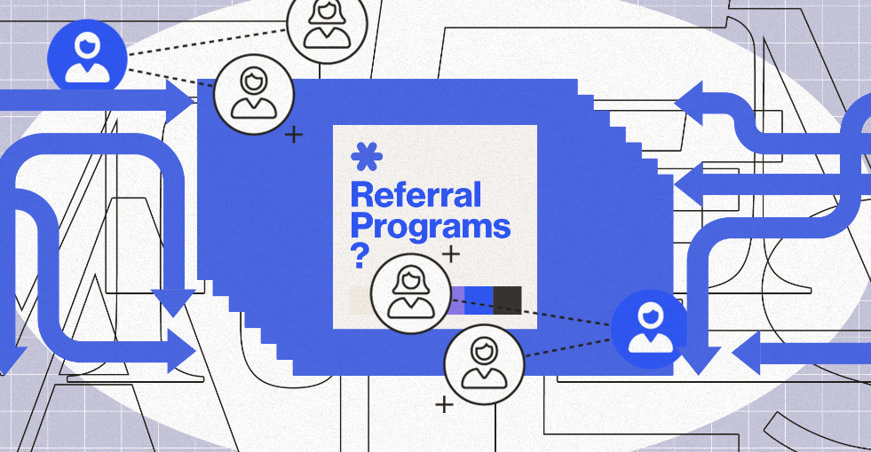 Maximizing Customer Acquisition: Harnessing the Power of Referral Programs