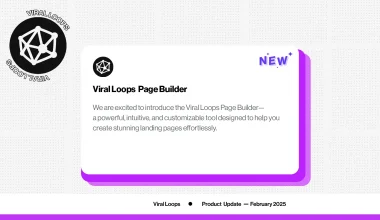 New Viral Loops Landing Page Builder