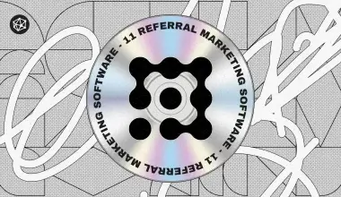 Referral Marketing Software