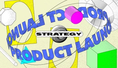 Product Launch Strategy