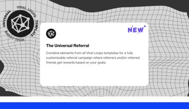 viral loops new template