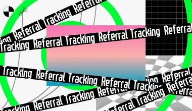 Referral tracking