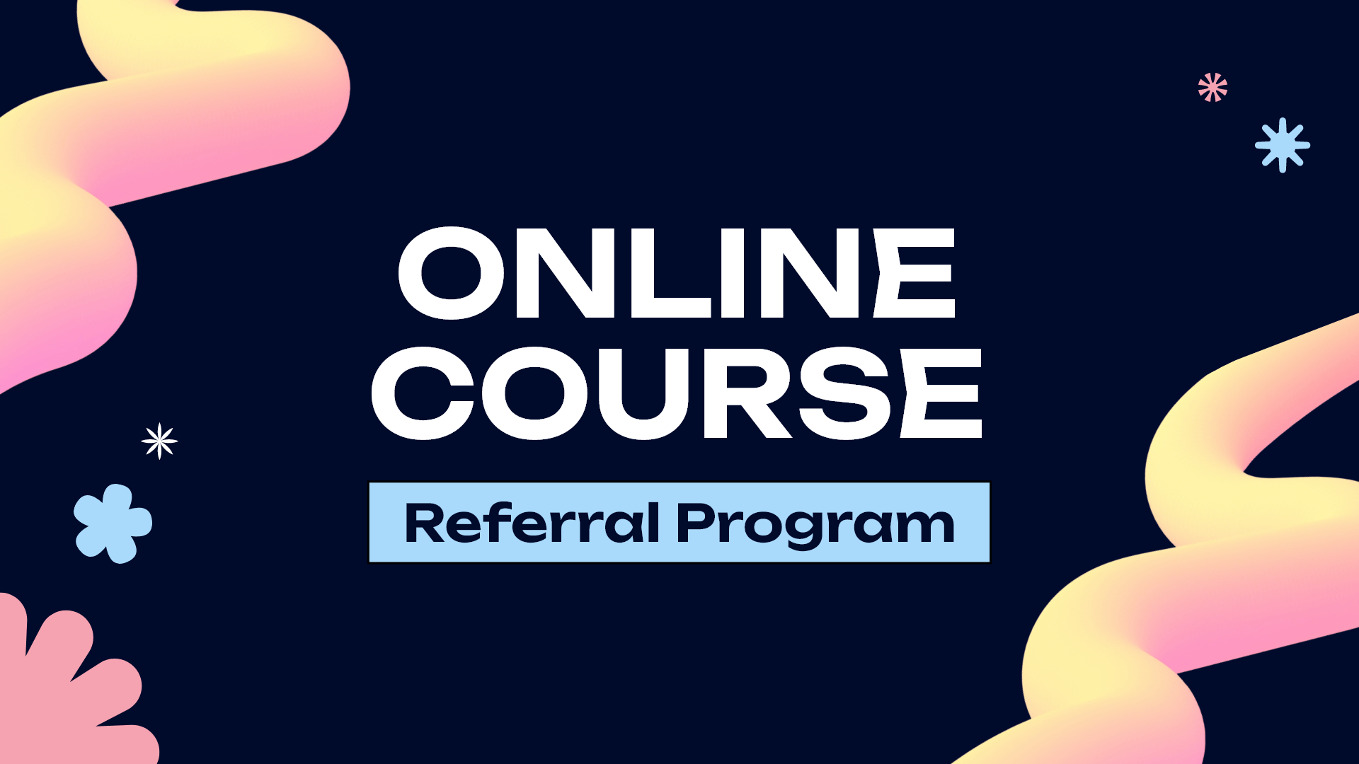 How to Get Your Students to Sell Your Online Course with a Referral ...