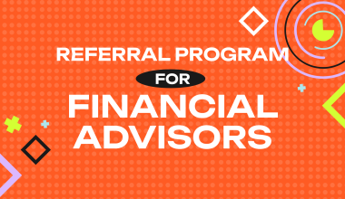 Referral Program for Financial Advisors