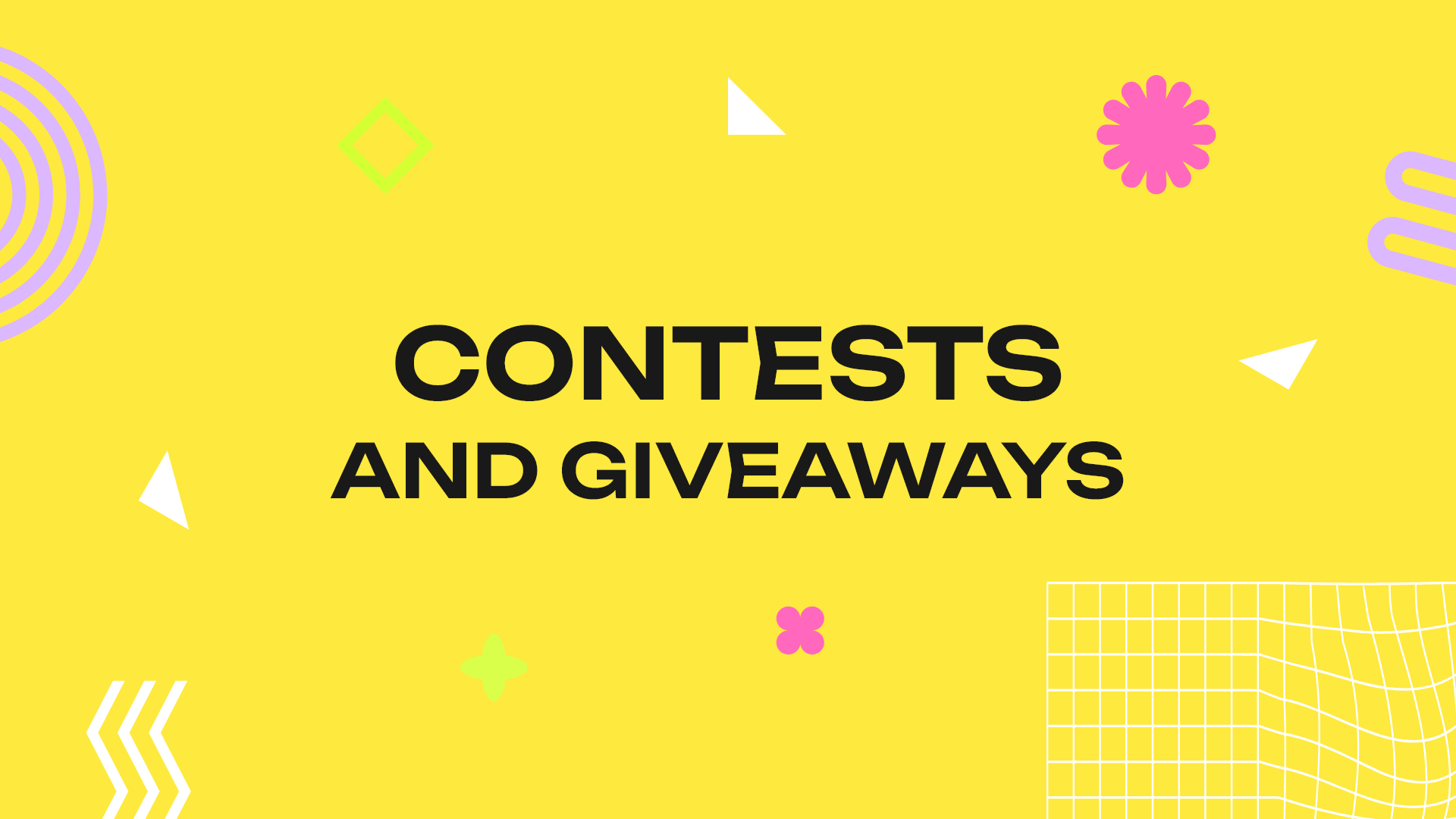 Contests and Giveaways
