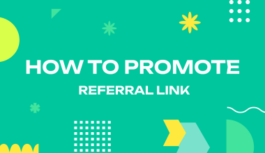 How to Promote a Referral Link