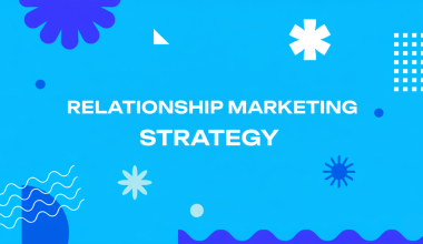 Relationship Marketing Strategy