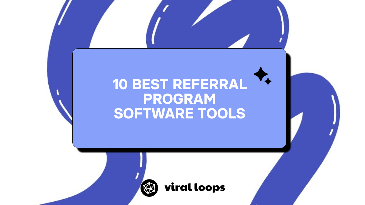 10 Best Referral Program Software Tools [2026]